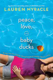 Amazon Com Peace Love And Baby Ducks 9780142415276 Myracle Lauren Books