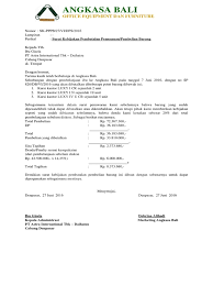 Anda bisa menyimak contoh surat penawaran barang berikut ini terlebih dahulu. Surat Kebijakan Pembatalan Pemesanan Pembelian Barang