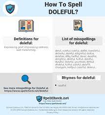 How To Spell Doleful And How To Misspell It Too Spellcheck Net