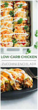 Low Carb Chicken Zucchini Enchilada Recipe Zucchini Enchiladas Healthy Recipes Enchilada Recipes