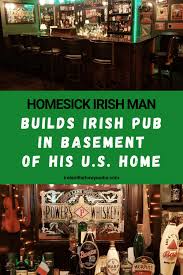 He is 96 years young and just a hoot to talk to. Homesick Irishman Builds Irish Pub In The Basement Of His U S Home
