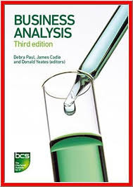 Business Analysis 3rd Edition By Debra Paul Pdf Ebook Http Dticorp Ecrater Com P 26992390 Business Analys Business Analysis Analysis Business Management