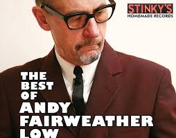 JOKONKYBLOG: The Best Of Andy Fairweather Low