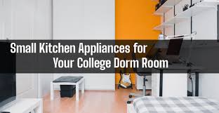 Select from premium dorm room kitchen of the highest quality. Small Kitchen Appliances For Your College Dorm Room