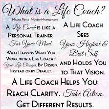 Now i am your life coach. What Is A Life Coach Maggie Reyes Life Coach Quotes Life Coach Certification Life Coach Training