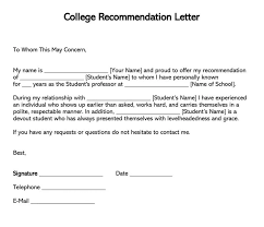 Want to write your cover letter fast? College Recommendation Letter 10 Sample Letters Free Templates