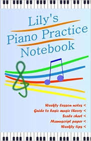 Lilys Piano Practice Notebook A Useful Notebook To Take To