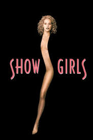 Showgirls (1995) directed by Paul Verhoeven • Reviews, film + cast •  Letterboxd