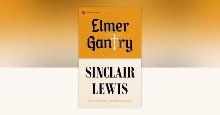 Elmer Gantry by Sinclair Lewis: 9780451530752 | PenguinRandomHouse.com:  Books