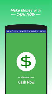 Descargar e instalar ganar dinero: Cash Now For Android Apk Download