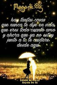 Desde Mi Cielo Frases Mago De Oz Mago De Oz Frases De Rock