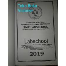 Akhirnya seleksi calon pegawai negeri sipil (cpns) 2021 resmi dibuka. Buku Kumpulan Soal Tes Masuk Smp Labschool 2019 Diskon Shopee Indonesia