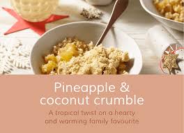 Pineapple Coconut Crumble Schwartz Food Pineapple Coconut Recipes