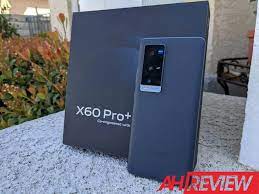 Vivo X60 Pro+ Review: Flagship grade ...