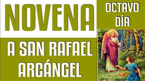 Haz este tratamiento preferiblemente los jueves, o a diario para mantener la salud de tu mundo y de algún familiar, ser querido, clínica u hospital. Novena A San Rafael Arcangel Dia 8 Sanacion Liberacion Deudas Hijos Familia Y Prosperidad Domiplay
