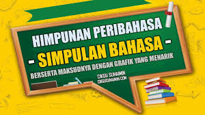 Kamus makan angin?air muka angkat topi ambil berat 2. Himpunan Peribahasa Simpulan Bahasa Berserta Maksudnya Dengan Grafik Yang Menarik
