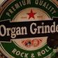 Organ Grinder
