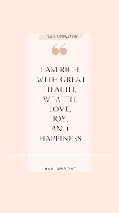 Imagine buying three bag of groceries, coming ho. I Am Rich With Great Health Wealth Love Joy And Happiness Quote Motivational And Inspirational New Life Quotes Daily Affirmations Spiritual Quotes