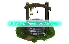Di dalam buku mimpi 2d sumur biasanya terdapat juga kode alam kejadian sehari hari. Arti Mimpi Menimba Air Sumur Financial Technology News