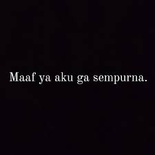 For your search query maaf jika aku tak sempurna mp3 we have found 1000000 songs matching your query but showing only top 10 results. Maaf Ya Aku Ga Sempurna Tulisan Alam Podcast Listen Notes