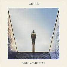 LOVE OF LESBIAN V.E.H.N. NEW LP 735202969847 | eBay