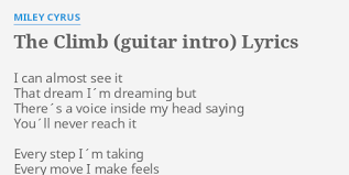 We did not find results for: The Climb Guitar Intro Lyrics By Miley Cyrus I Can Almost See