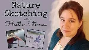 Nature Sketching with guest Heather Stearns
