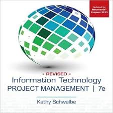 Information Technology Project Management 7th Edition By Schwalbe Solution Manual Technology Projects Project Management Information Technology