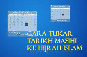 Maybe you would like to learn more about one of these? Tukar Tarikh Masihi Ke Hijrah