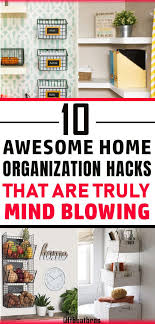 10 Home Organization Hacks That Ll Make Your Life Easy Home Organization Hacks Easy Home Organization Organization Hacks