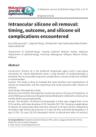 Between 1st january 1999 and 31st december 2000, 452 foreign nationals were treated at the department of ophthalmology, hospital sultanah aminah, johor bahru. Pdf Intraocular Silicone Oil Removal Timing Outcome And Silicone Oil Complications Encountered