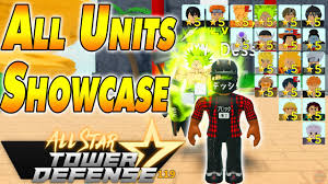 Summon · infinite mode · story · pvp. All Units Showcase All Star Tower Defense Youtube
