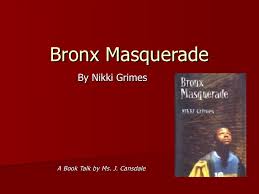 Bronx Masquerade By Nikki Grimes This Paper Coursework Example