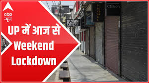 Lockdown in up extended latest update: Weekend Lockdown In Up From Today Know What All Will Be Allowed And Not Allowed Youtube
