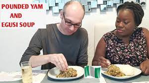 Egusi soup (melon soup) is the most popular soup in nigeria. German Husband Tries Nigerian Food Pounded Yam And Egusi Soup Sandie S Joyful Space Youtube