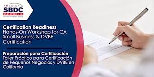 Certification Readiness: Hands-On Workshop for CA Small Business & DVBE