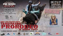 Tangipahoa Pro Rodeo and Music Fest - Friday