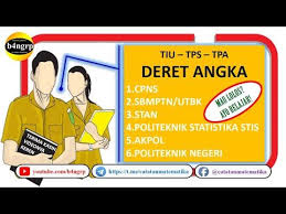 Tiu Kemampuan Numerik Deret Angka Seleksi Cpns Stan Ubtk Politeknik Negeri Tpa Tps Youtube Belajar Video Latihan