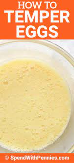 As easy as it is to harness the power of eggs for good, it can also go wrong all too quickly. How To Temper Eggs Custards Puddings More Spend With Pennies
