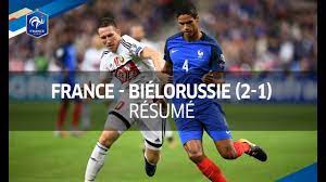 La biélorussie ne s'affole pas dans ce match. Equipe De France Qualifications Mondial 2018 France Bielorussie 2 1 Le Resume I Fff 2017 Youtube