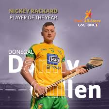 Donegal's Danny Cullen is Nickey Rackard Cup Player of the Year for 2020.  Danny performed heroics in the middle of the park for Donegal during their  successful pursuit of the Nickey Rackard