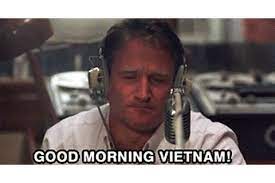 The show piloted on nbc in 1965 and the regular series debuted in 1966 on the same network. Good Morning Vietnam Gif Find On Gifer