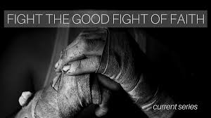 Fight The Good Fight Of Faith Steemkr