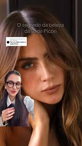 O segredo da beleza da Jade Picon