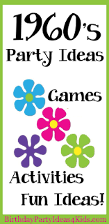 Birthday Party Games For Toddlers 60 S Birthday Party Theme Ideas 60th Birthday Party Themes Birthday Party For Teens Hippie Birthday Party
