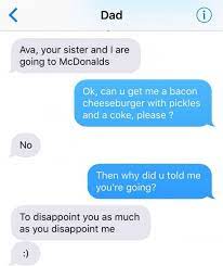 You've got a face that could turn fresh milk sour. My Family Think I M A Disappointment Savage Lustige Text Gesprache Picdump Sms Humor