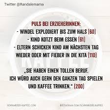 Puls Bei Erzieherinnen Lustige Zitate Und Spruche Witzige Spruche Spruch Erzieherin