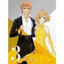 amazon co jp tvアニメ ボールルームへようこそ 第3巻 blu ray dvd ブルーレイ 竹内友梨 板津匡覧 末満健一 林ゆうき production i g 岸田隆宏 土屋神葉 佐倉綾音 岡本信彦 ballroom e youkoso anime people anime