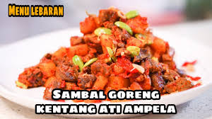 Scopri ricette, idee per la casa, consigli di stile e altre idee da provare. Cara Membuat Sambal Goreng Kentang Resep Sambal Goreng Ati Ampela Youtube