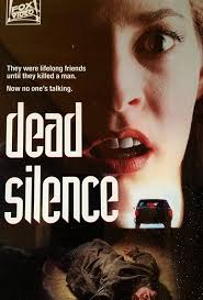 Dead Silence (1991) – B&S About Movies
